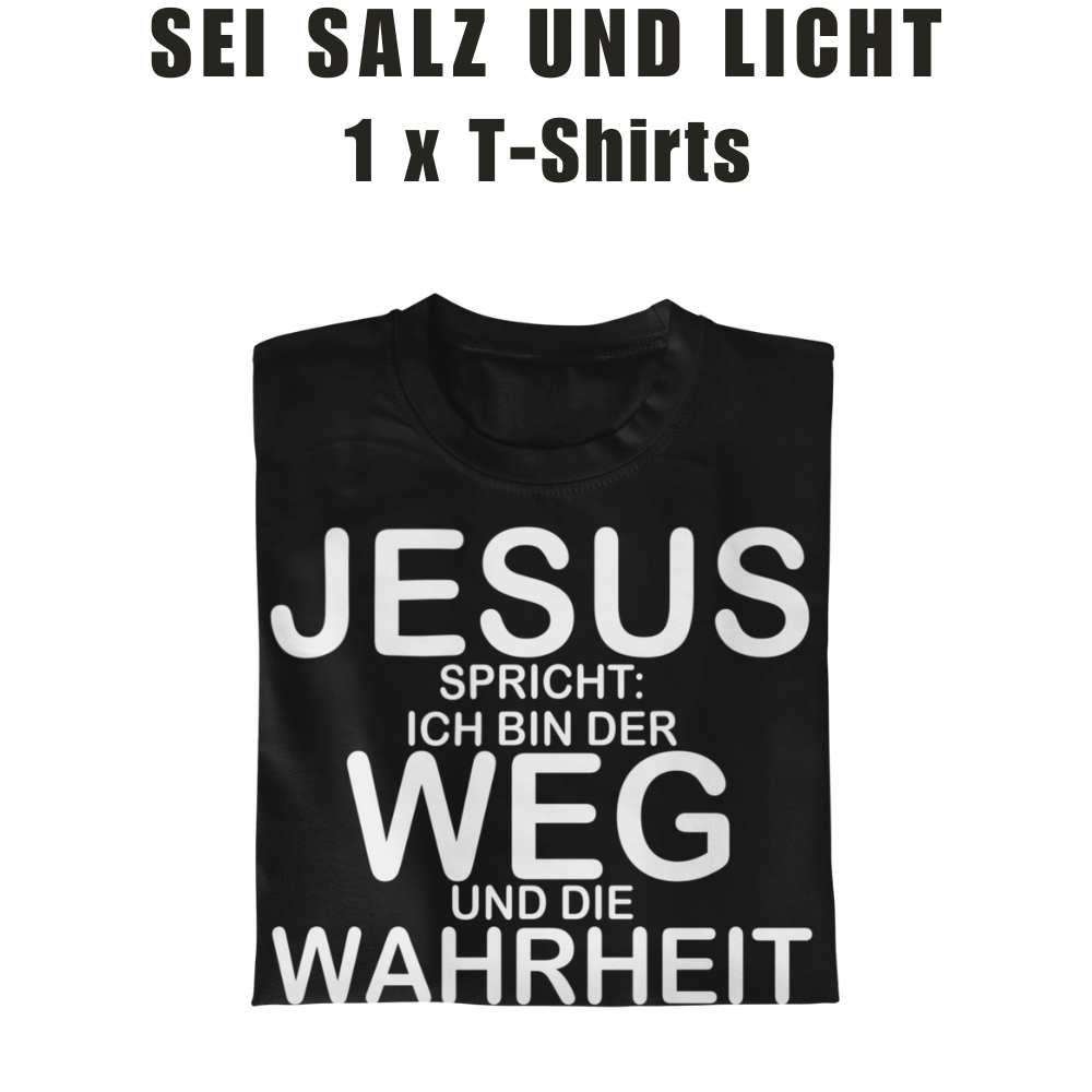 christliches T-Shirt für Evangelisation Jesus, Weg, Wahrheit, Leben, Bibelvers Johannes 16,6 im Pre-Order Angebot ein T-Shirt zum Vorteilspreis von True Salt